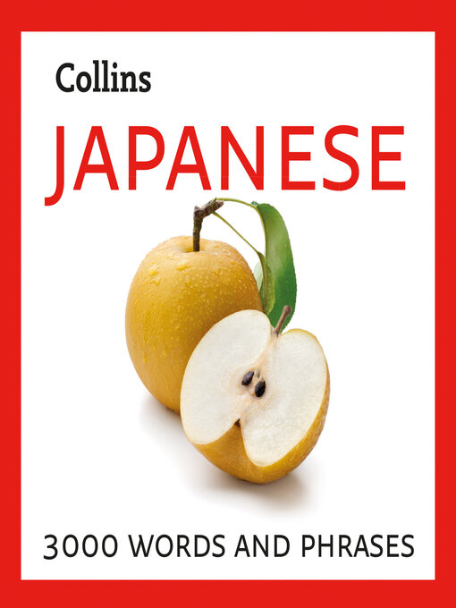 Title details for Learn Japanese by Collins Dictionaries - Available